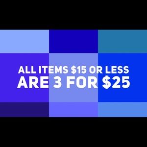 All items priced at $15 and under are 3 for $25